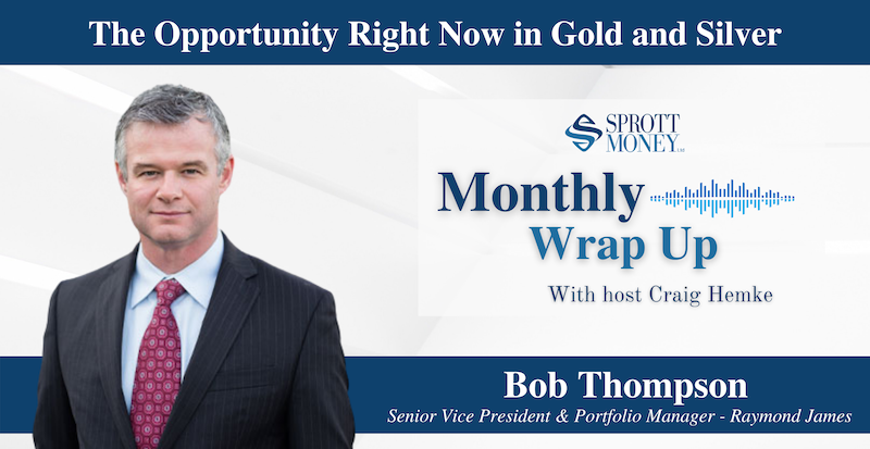 Monthly Wrap Up with Bob Thompson