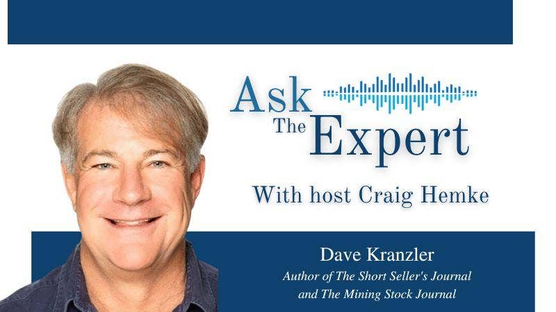 Ask the Expert with Dave Kranzler - July 2023