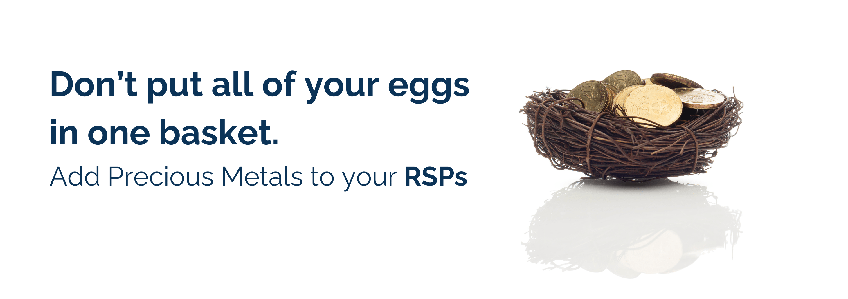 RSPs and bullion